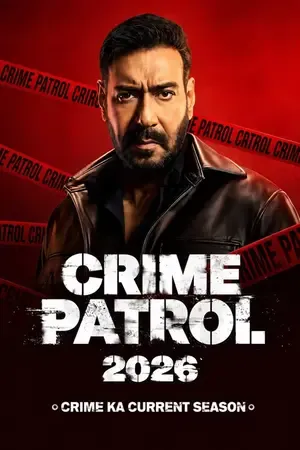 Crime Patrol 2026: Crime Ka Current Season 2026 Season 1 Hindi Sony-Liv Audio WEB-DL 720p - 480p - 1080p [EP - 07 ADDED]