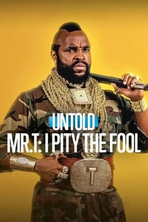 Mr. T: I Pity the Fool 2026 Hindi Dual Audio WEB-DL 720p - 1080p